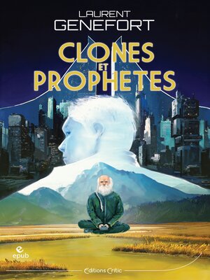 cover image of Clones et prophètes